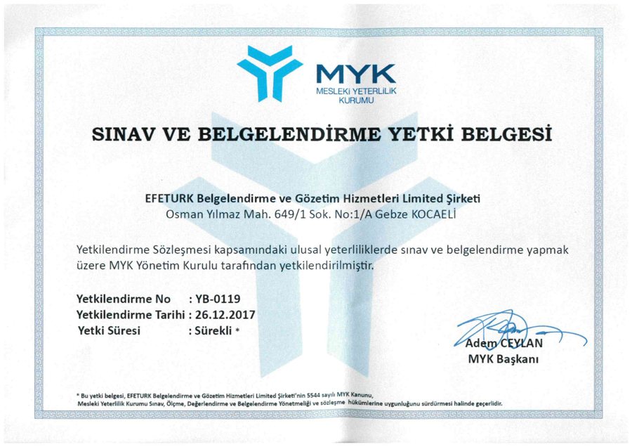 MYK Sınav ve Belgelendirme Yetki Belgesi · YB-0119 · 26.12.2017 · Süresiz